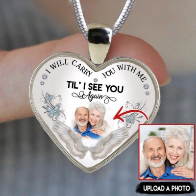 Collana commemorativa personalizzata Ti porterò con me fino a quando ti rivedrò Collana personalizzata con foto Photo